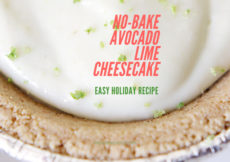 Background image of creamy cheesecake in a pie crust tin sprinkled with lime zest and text that reads No Bake Avocado Lime Cheesecake, Easy Holiday Recipe, petite font dot com