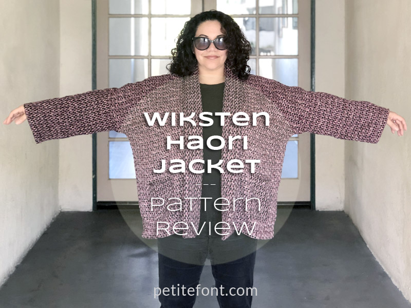 Wiksten Haori Jacket Pattern Review. 