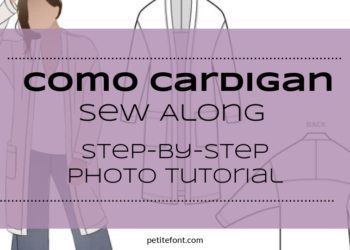 Como Cardigan pattern image with text overlay Como Cardigan Sew Along Step-by-Step Photo Tutorial