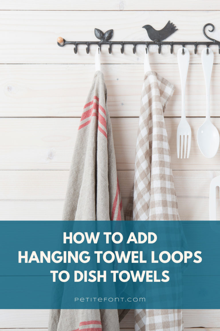 EasytoSew Towel Hanging Loops in 5 Minutes Petite Font