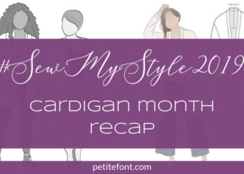 Image of 2 cardigan patterns with text overlay: Sew My Style 2019 Cardigan Month Recap