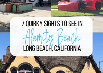 Images of building as example of Spanish architecture, a plastic sheep in a child's race car, and a whimsical house with text overlay 7 quirky sites to see in Alamitos Beach Long Beach California