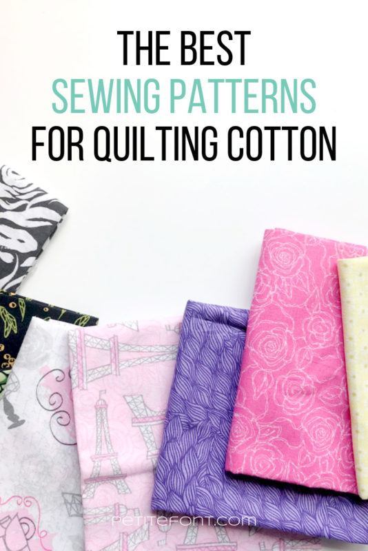 Text above an image of quilting cotton samples reads The Best Sewing Patterns for Quilting Cotton