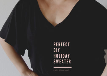 Cropped image of a woman in a black v-neck sweater with short sleeves and light pink text overlay reads Perfet DIY Holiday Sweater, petite font dot com