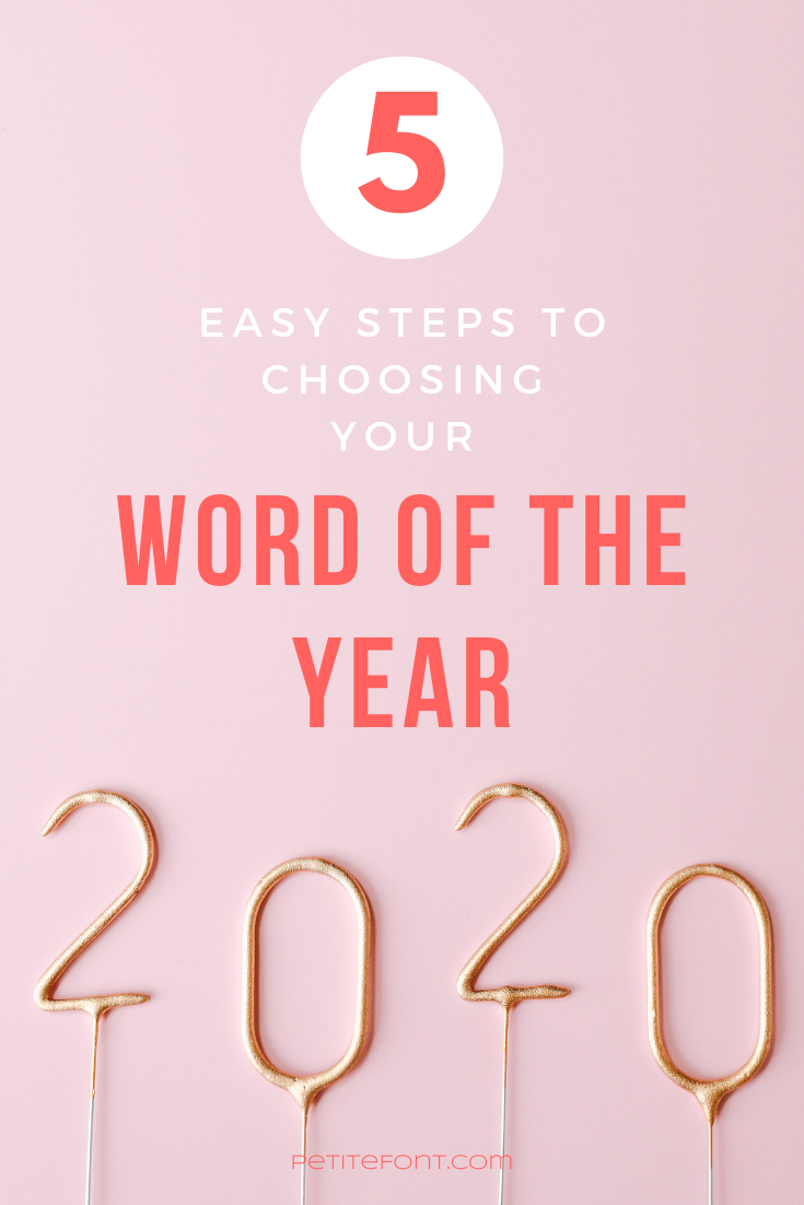 Finding Your 2020 Word of the Year - Petite Font