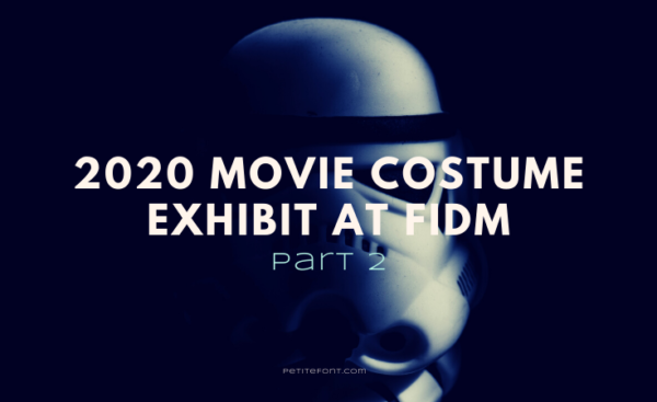 Image of a Star Wars stormtrooper's mask in darkness with text overlay that reads 2020 Movie Costume Exhibit at FIDM