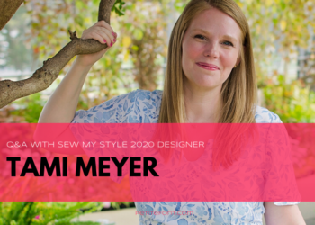 Headshot of a blonde woman holding a tree branch wearing a blue and white floral tunic with text overlay that reads Q&A with Sew My Style 2020 Designer Tami Meyer, PetiteFont.com