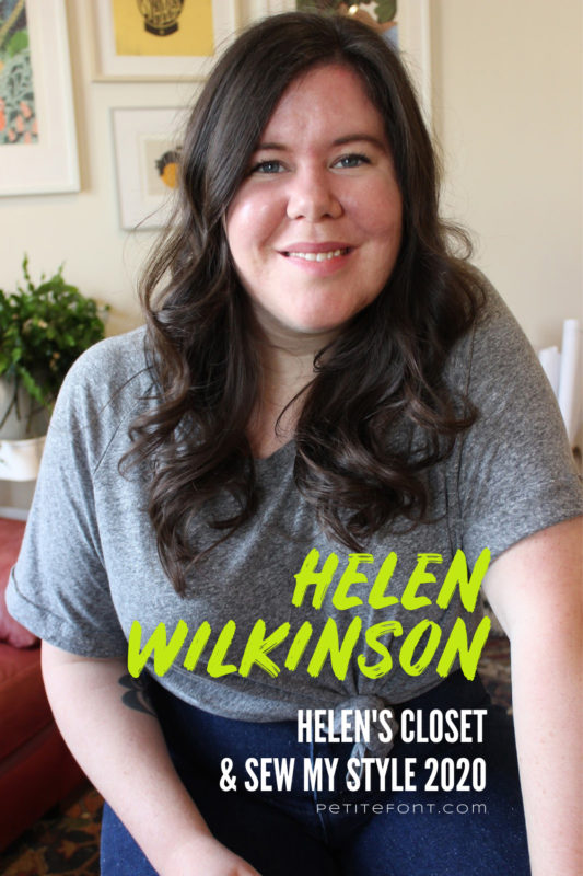 Helen Wilkinson in a grey t-shirt and jeans smiling at the camera. Text overlay reads Helen Wilkinson Helen's Closet & Sew My Style 2020