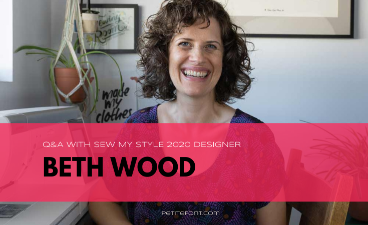 Sew DIY designer sitting in her work space with text overlay that reads Q&A with Sew My Style 2020 Designer Beth Wood