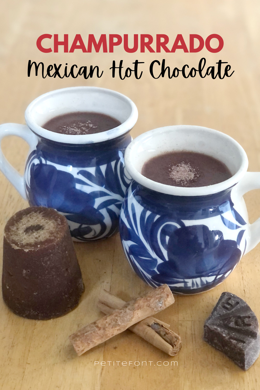 Mexican Hot Chocolate - Champurrado - Petite Font