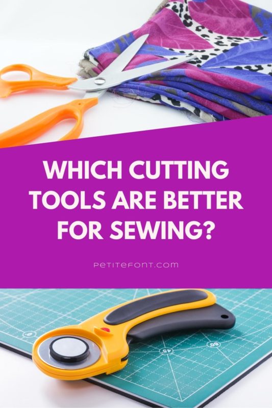 Two pictures, one with orange handled dressmaker shears placed open on top of folded fabric the other with a yellow and black handled rotary blade atop a green cutting mat with floral fabric in the background. Text overlay on a purple background reads "which cutting tools are better for sewing?"
