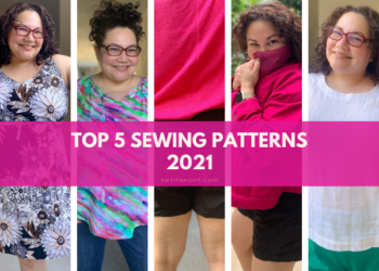 5 panel picture with 5 different outfits modeled. Text overlay in white over pink box reads "top 5 sewing patterns of 2021"